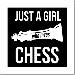 Just A Girl Who Loves Chess Posters and Art